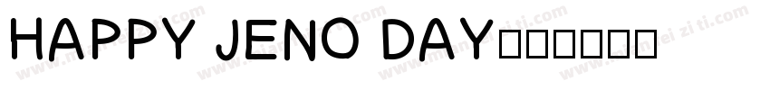 HAPPY JENO DAY字体转换
